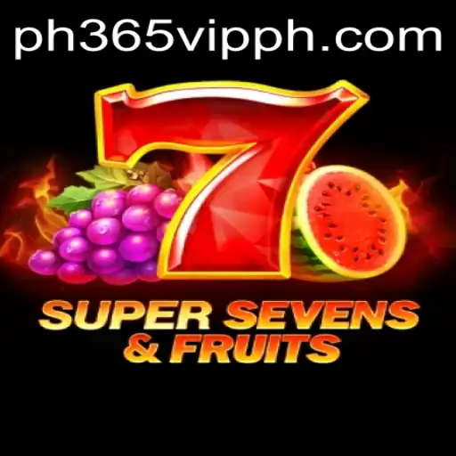 Exploring the Thrilling World of 7SuperSevensFruits on PH365 VIP