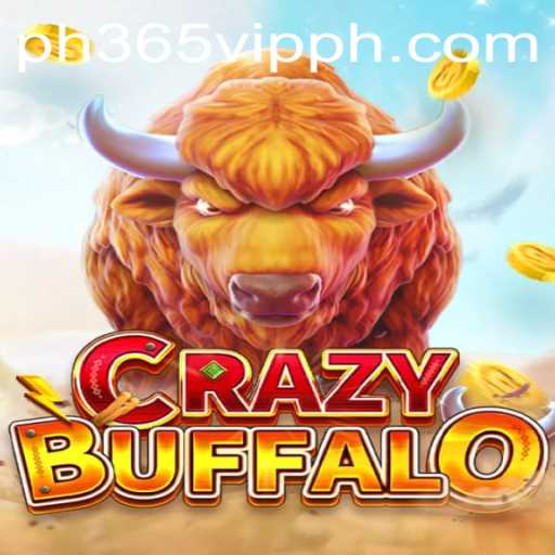 Unveiling CRAZYBUFFALO: The Thrilling Game Sweeping Through PH365 VIP