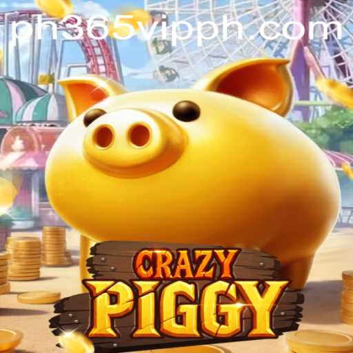 Unleashing Fun and Strategy with CrazyPiggy in the ph365 vip Community