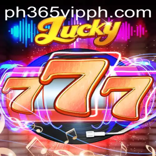 Exploring Lucky777 and the Exciting World of ph365 vip