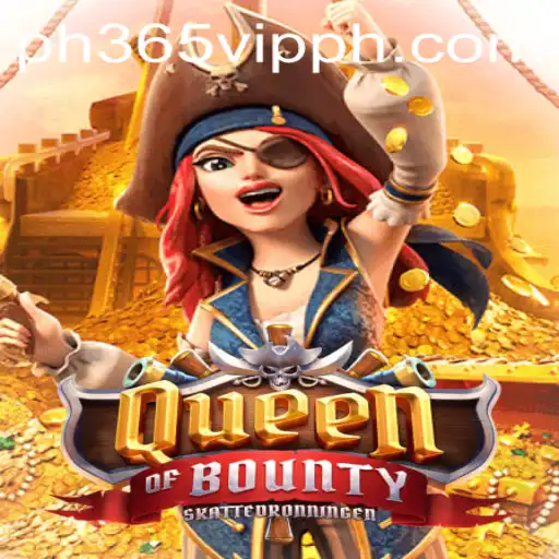 Explore the Exciting World of QueenofBounty: A Comprehensive Guide