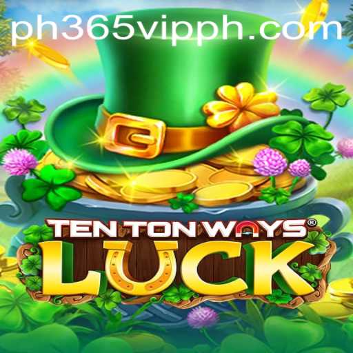 Exploring the Exciting World of TenTonWaysLuck: A Guide to Gameplay Rules and Features