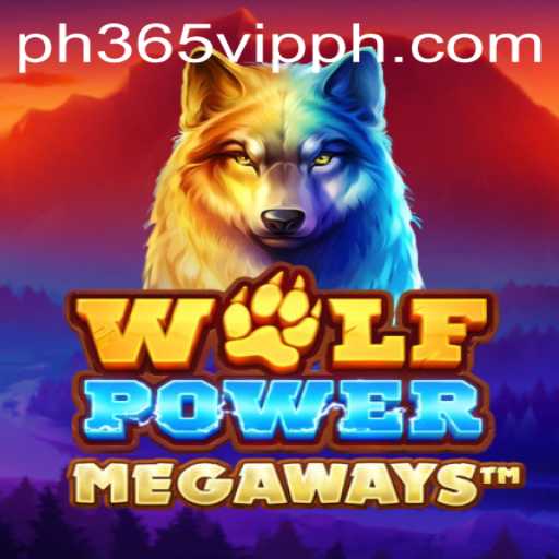 Unleashing Wild Adventures with WolfPowerMega at PH365 VIP